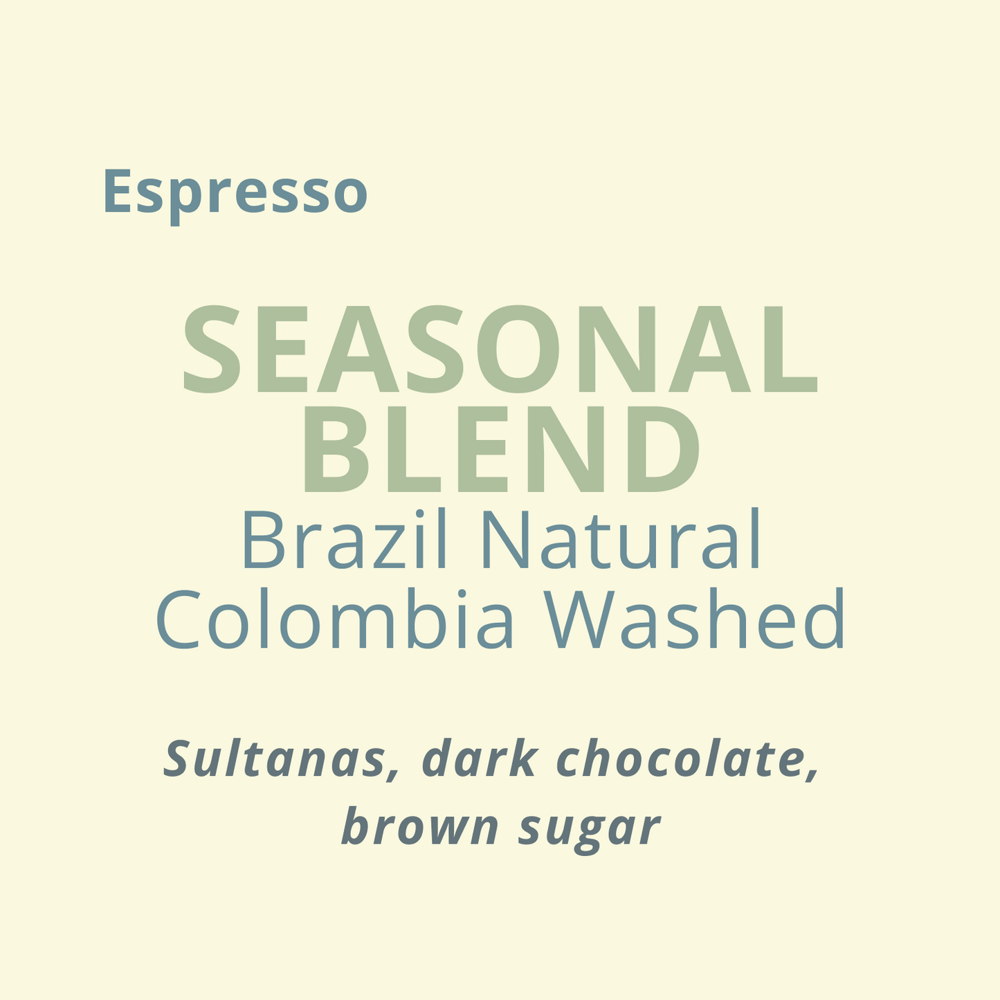 Seasonal Blend Espresso